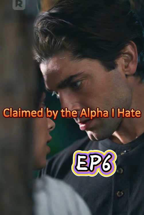 ❤️Claimed by the Alpha I Hate❤️To see more, click on my Linktree on my homepage. #ClaimedbytheAlphaIHate #FYP #lovestory #miniseries #ShortDrama #MiniSeries #reelshortapp #foryoupage #foryou #tiktok #trending #drama #reelshort 