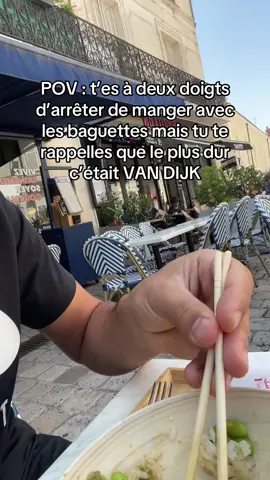 Le plus dur c’était Van DIJK les gars