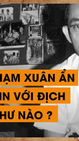 ĐIỆP VIÊN PHẠM XUÂN ẨN TẠO LÒNG TIN VỚI ĐỊCH XUẤT SẮC NHƯ THẾ NÀO? - PHẦN 2 #lichsuquansuvietnam #damdaolichsu #lichsuvietnam #foryou #lichsu #fyb