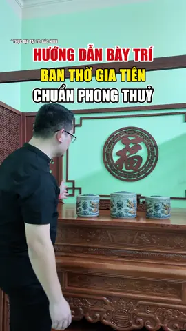 Cách Bày Trí Ban THờ Gia Tiên Chuẩn Phong Thuỷ  #thaytuankhamnha #phongthuy #phongthuyhuongnha