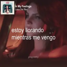 In My Feelings  #lanadelrey  #anadelreyedit #lanadelreystans  #musica #alternative  #gaangstabooy #notilana      