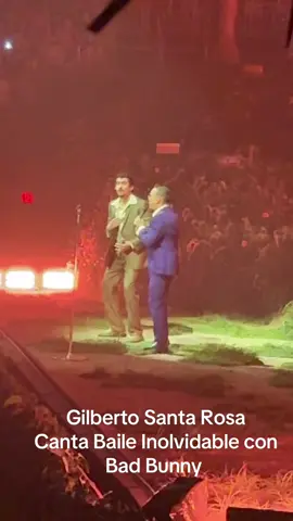 Gilberto Santa Rosa canta Baile Inolvidable con Bad Bunny #debitirarmasfotos #dtmf #badbunny #residencia #nomequieroir #nomequieroirdeaqui #badbunnysequeda #benitosequedaenpr #residenciabadbunny #nadiesevadeaqui #pr #pfukingr🇵🇷