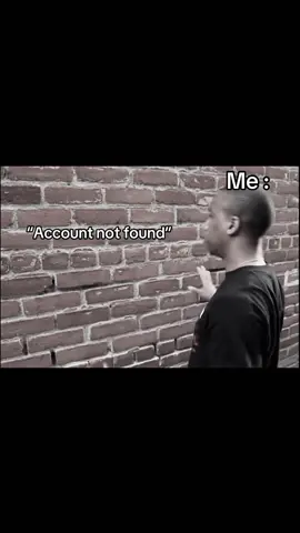 #accountnotfound #blocked #fyp #foryou #why #idcnow 