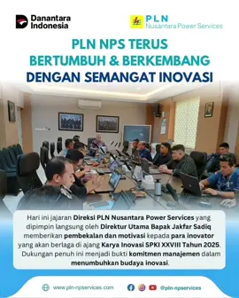 PLN NP Services Terus Tumbuh dan Berkembang dengan Semangat Inovasi ⚡ Tahun ini, PLN Nusantara Power Services berhasil mengirimkan 27 tim inovator ke ajang SPKI PLN XXVIII dan lolos seleksi sejumlah 25 Karya Inovasi. Hal ini menjadi bukti nyata bahwa inovasi bukan hanya budaya, tapi juga strategi unggulan perusahaan  Direksi PLN NP Services memberikan pembekalan khusus untuk mematangkan langkah para inovator menuju ajang kompetisi inovasi terbesar di lingkungan PLN Grup. “Inovasi adalah pilar utama menuju masa depan yang lebih baik,” ujar Bapak Jakfar Sadiq, Direktur Utama PLN NP Services. Kami siap mengukir prestasi dan menjadikan inovasi sebagai kebanggaan bersama 💡 #PLNNPS  #InovasiPLN  #SPKI2025  #EnergiUntukMasaDepan #PLNNusantaraPowerServices 
