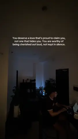 You know youre not meant to be a secret. The right love will never keep you in the shadows. You are worthy of a partner who shows you off, not one who keeps you hidden like a mistake. Know your worth. 
