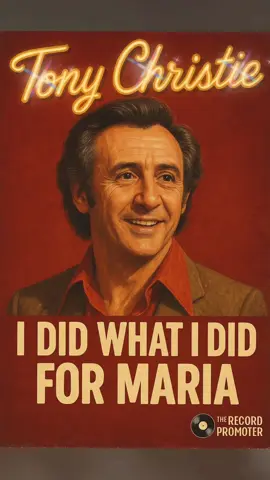 Throwback Spotlight: “I Did What I Did for Maria” – Tony Christie (1971) 🎶 If you've never heard 