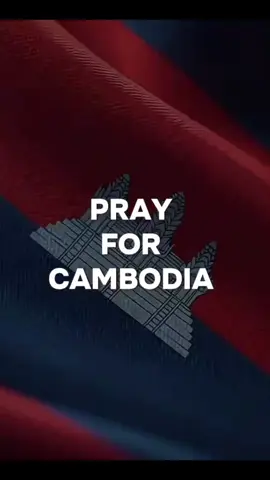 Cambodia need peace 🙏🏻🇰🇭❤️ #fyp #ខ្ញុំជាកូនខ្មែរ 