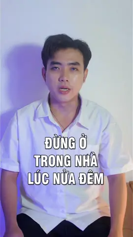 Đừng ở trong nhà lúc nửa đêm #darktruth #vtvcab #dungtholucnuadem 
