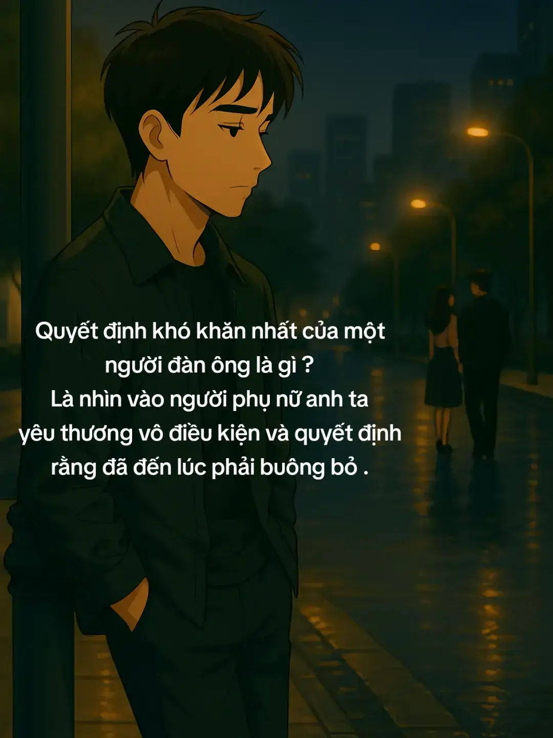 Làm gì có ai đành lòng từ bỏ một người mà mình rất thương. Chỉ là ở thời điểm đó họ không còn cách nào khác để níu giữ tình yêu. Một chút buồn, một chút bất lực, một chút tiếc nuối nhỉ. À không, rất nhiều mới đúng... Khi tình yêu vẫn còn nguyên vẹn, khi từng chút cảm xúc dành cho đối phương vẫn chưa hề vơi đi. Thì làm sao có thể cam lòng buông tay, làm sao có thể chấp nhận đánh mất nhau giữa dòng đời vội vã... Khi mỗi ngày trôi qua vẫn luôn muốn dành sự quan tâm, những trăn trở, những lo lắng... Khi một ngày vơi đi người cuối cùng luôn nghĩ đến là em. Khi buổi sáng thức dậy người đầu tiên nhớ đến cũng là em. Buông bỏ có thật sự dễ dàng khi chỉ một cơn mưa cũng sợ em về ướt áo... Sợ người quẩn quanh với những nỗi buồn mà không có ai chia sẻ cùng... Sợ những ngày dài mỏi mệt em bế tắc chẳng có ai chia sẻ cùng em những câu chuyện vụn vặt đời thường. Khi còn kì kèo thêm những ngày bên em, anh tham lam từng phút giây bên em. Buông bỏ có thật sự dễ dàng, khi cần nghĩ đến từ mai sẽ không còn bên nhau nữa, không còn được nghe những lời yêu thương, những tin nhắn hỏi han, qua tâm từng chút... Không còn ai nhắc 