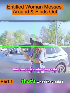Entitled Woman Messes Around & Finds Out #cops #copsoftiktok 