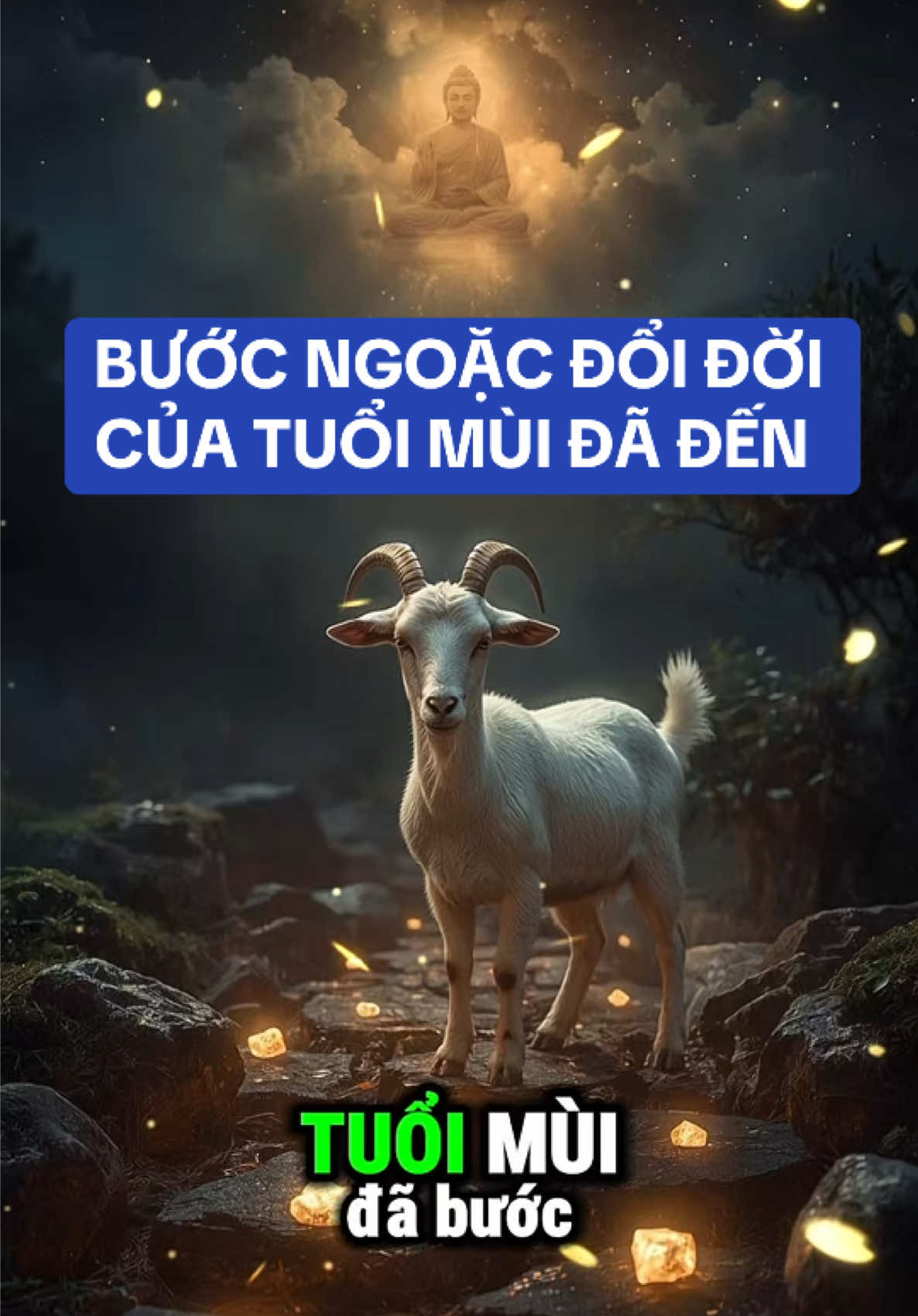 Bước ngoặc tuổi mùi đã đến ! Chỉ những ai đủ phước phần và đủ duyên mới thấy ! #tuoimui #tuvituoimui #tuvi12congiap #12congiap #tailocmayman #phongthuytamlinh #phatphapnhiemmau 