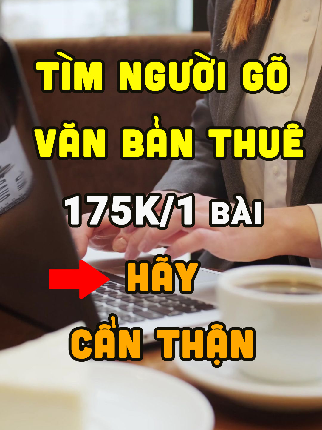 Gõ văn bản tại nhà 175K/bài – Sự thật phía sau công việc nghe quá dễ dàng! #vieclamonline #kiemtientainha #canhbaovieclam #govanban #suthatdangso #baitruclua #trietlycuocsong