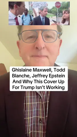 Ghislaine Maxwell, Todd Blanche, Jeffrey Epstein And Why This Cover Up For Trump Isn’t Working. #authorsofbooktok #epsteinfiles #trumpepstein #ghislainemaxwell #toddblanche #epsteincoverup 