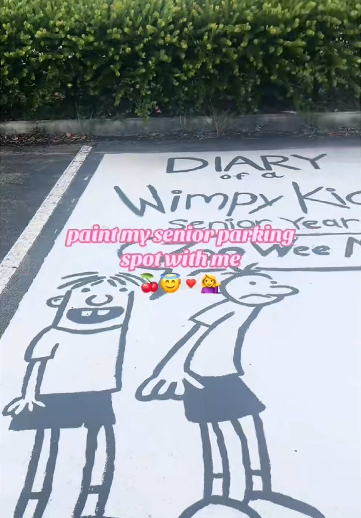 Senior parking spot idea!!🍒 #senior #parkingspot #paintingparkingspot #seniorparkingspace #parkingspace #diaryofawimpykid #betterlatethanugly #viral #senior #senioryear #school #backtoschool 