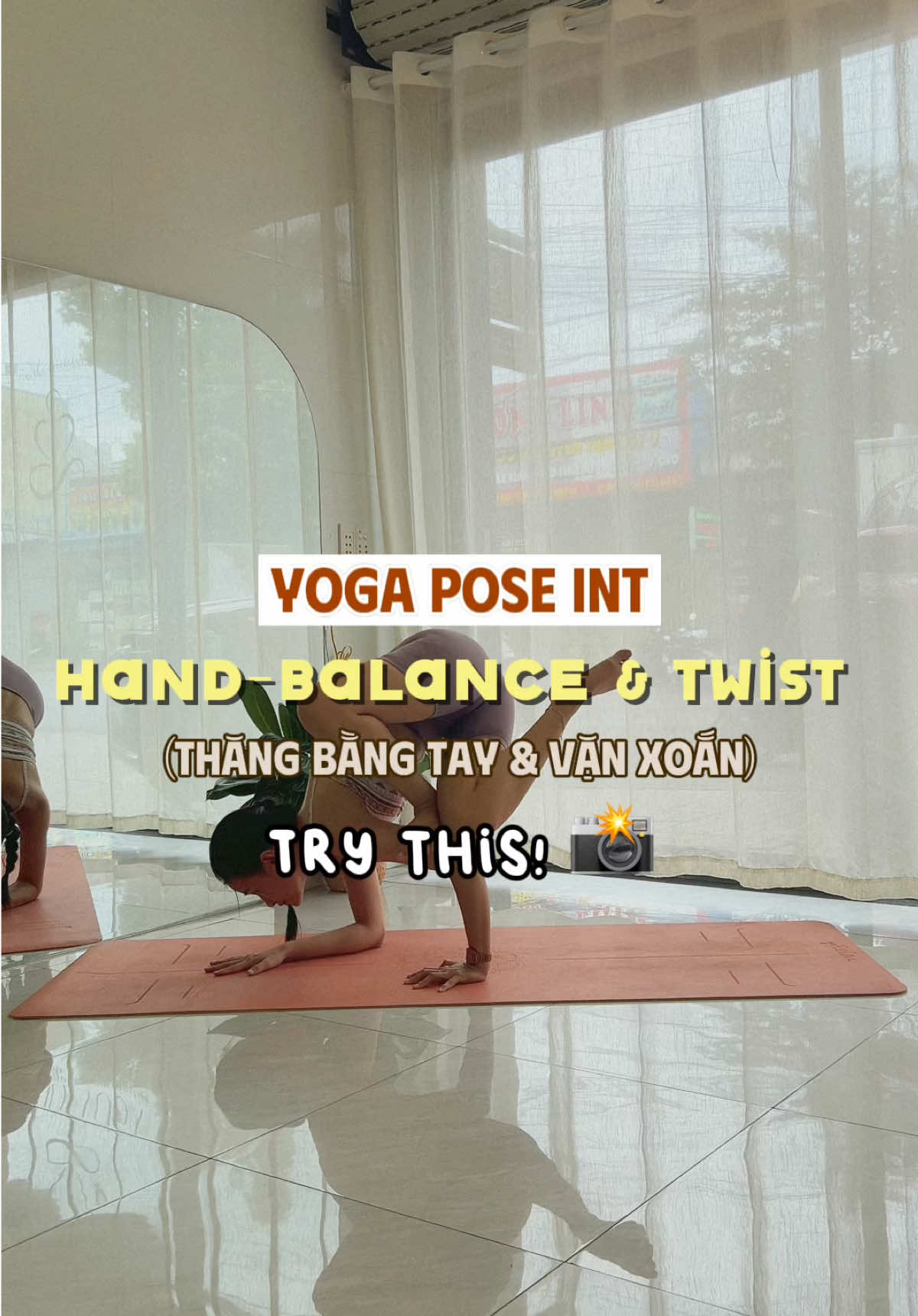#yogapose.int: Một chút thăng bằng 🤭. Try this! 📸💁🏻‍♀️🫶🏻 #Áidạyyoga #yogabiênhoà #amouryoga #CapCut 
