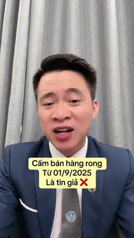 Cấm bán hàng rong từ 01/9/2025 là TIN GIẢ. #luatsuquangsang 