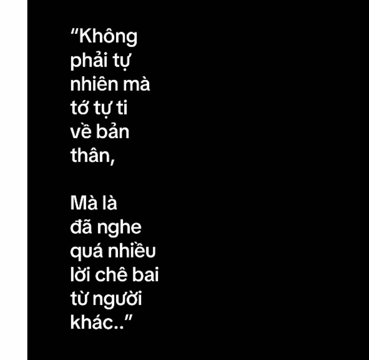 Tự mình tạo ra thôi..,đến cả lời bài hát còn nói mình như thế #H #tamtrang #👤 