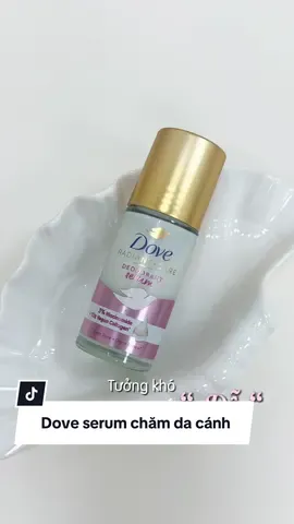Chăm da cánh tưởng khó nhưnh thật ra rất dễ luôn nhaaa #hoangaanh #hgaanh #review #dovenganmui #doveserum #hoptaccungunilever #lannach #fyp 