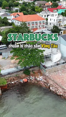 Starbucks chuẩn bị chào sân Vũng Tàu rùi #thuedovungtau #thuedovungtaureview #cafevungtau #reviewcafe #dulichvungtau 