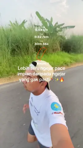 Yang pasti” ajahhh🔥✨🏃‍♂️ #runningtipsforbeginners #runningtips #Running #runningman #pelaripemula 