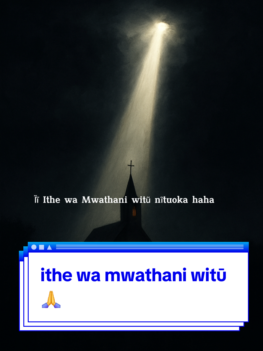 ithe wa mwathani witu _ mother and son