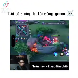 Ae có ai bị văng game như này ko  Nguồn  @taienzo_67 #liênquânmobile #xh 