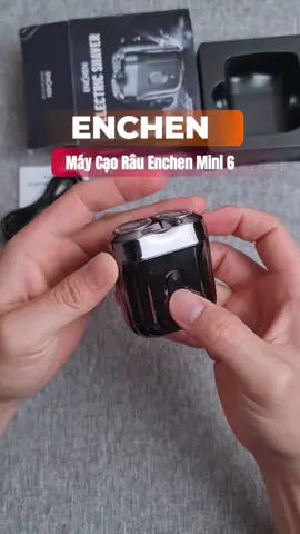 Máy cạo râu Enchen Mini 6 cho anh em #maycaorau #maycaoraumini #enchen #dientutienich 