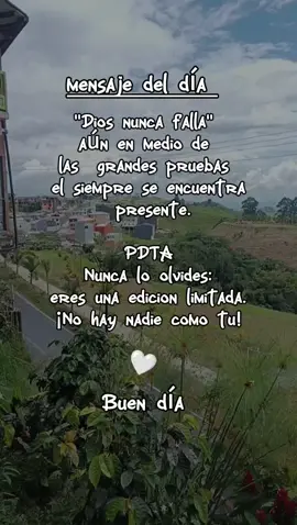 Dios nunca falla 🙏 #CapCut #diosteama #diosnuncafalla #edicionlimitada #mensajespositivos #mensajedeldia #mensajescristianos 