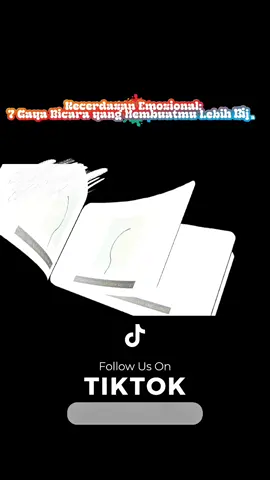 Kecerdasan Emosional: 7 Gaya Bicara yang Membuatmu Lebih Bijak #bijak #kecerdasanemosional #EQ #gaya #tips #trick 