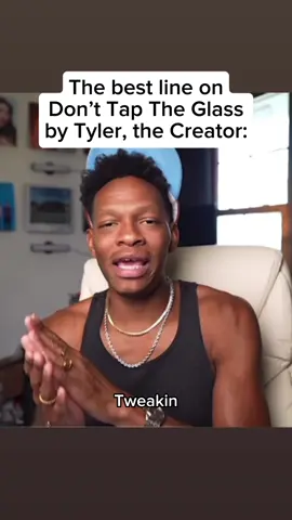 he’s that GUY #relatable #donttaptheglass #tylerthecreator 