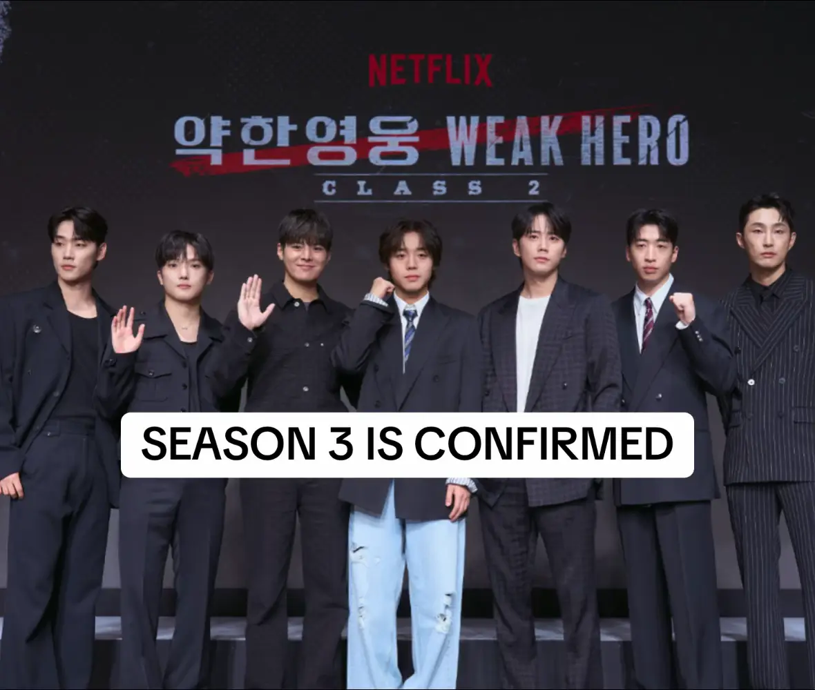 OMG Im sooo happy to hear this I saw it on tiktok that its come around 2027 september #weakheroclass3 #fyppppp #weakhero 