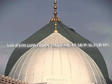 Ehl-i Sünnet Vel Cemaat Kur’an ile buldu sıhhat Ehl-i Sünnet Vel Cemaat Kur’an ile buldu sıhhat Ümmetine sen şefaat kurban olam Ya Muhammed, صلی اللّٰہ علی محمد🌹 Ümmetine sen şefaat kurban olam Ya Muhammed صلی اللّٰہ علی محمد 🌹 #muslimah #sunni #ahlusunnahwaljamaah #maturidi #hanafi #barelvi 