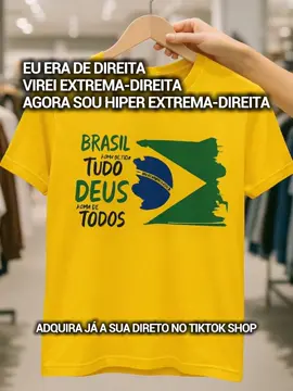 Camisa Brasil acima de tudo Deus acima de todos disponível no tiktok shop #tiktokshop #camisabrasil #camisabolsonaro #patriota #bolsonaro #extremadireita #direita 