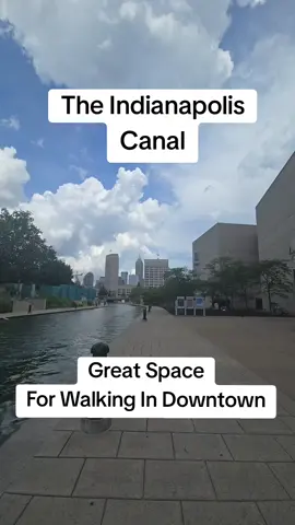 The Indianapolis Canal Is A Great Place For Walking In Downtown #Indianapolis #indianapoliscanal #downtownindianapolis #indiana #traveltiktok #fyp 