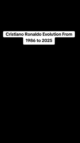 Cristiano Ronaldo Evolution From 1986 to 2025#ronaldo#cr7 #CristianoRonaldo