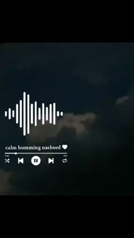Calm Humming-Nasheed(slowed)!#viralposts #viralsounds #fypp #relaxing #palestine #viralvideos #nasheedsislamic #nasheed 