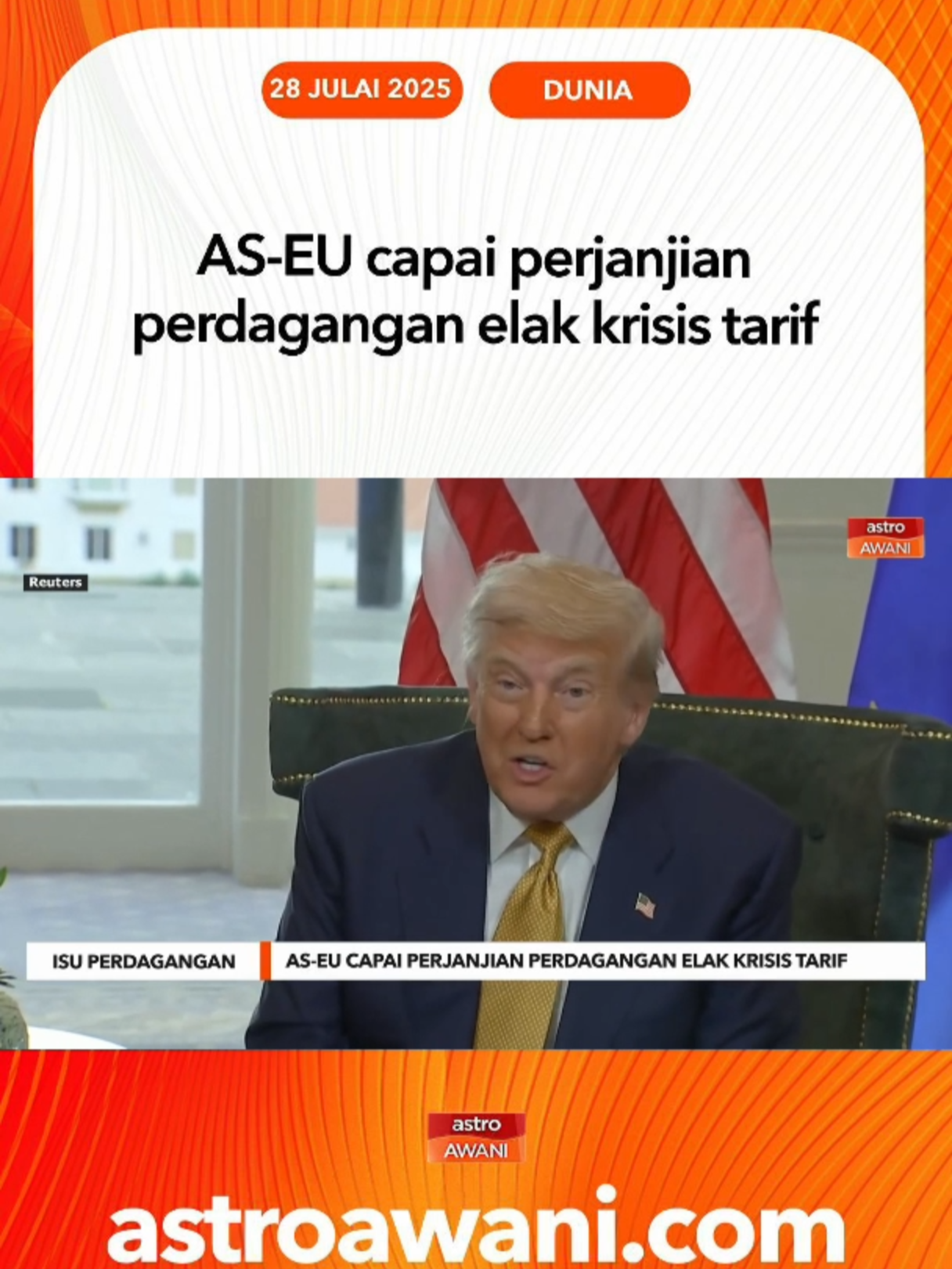 Kerangka perjanjian AS-EU berjaya elak konflik perdagangan, tetapkan tarif 15%, serta perluas pembelian tenaga dan peralatan ketenteraan Amerika oleh EU. #AWANInews