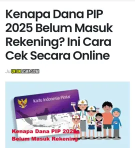 Program Indonesia Pintar (PIP) 2025 sangat dinantikan siswa dari keluarga kurang mampu untuk menunjang biaya pendidikannya. Namun, banyak siswa dan orang tua mengeluhkan dana PIP 2025 belum masuk rekening. Saat ini, penyaluran bantuan sudah memasuki termin 2, yang dijadwalkan berlangsung dari Juli hingga September 2025. Jika Anda mengalami hal serupa, berikut ini penjelasan lengkap tentang penyebab keterlambatan pencairan PIP, serta cara cek status pencairan PIP secara online #bantuan #siswa #siswi #cair #hariini #viraltiktok #fypage #foryou #foryourpage #masukberandamuu #fyppppppppppppppppppppppp 