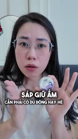 Mùa đông hay hè thì thứ không thể thiếu của tui là Sáp Giữ Ấm á mấy mom. Dùng tiện lắm #mebimsua #mimiyeu #memimi #sapgiuam #sapgiuampozo #sapgiuamchobe #sapgiuampozokid 