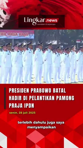Mendagri Tito: Presiden Prabowo Batal Hadir di IPDN, Temui PM Malaysia Bahas Konflik ASEAN Presiden Prabowo Subianto batal memimpin upacara pelantikan 1.110 Pamong Praja Muda/Purna Praja IPDN Angkatan XXXII di Kampus IPDN Jatinangor, Kabupaten Sumedang, Jawa Barat pada Senin, 28 Juli 2025. Menteri Dalam Negeri (Mendagri) Tito Karnavian mengungkapkan, Presiden Prabowo ada agenda yang mendesak dengan Perdana Menteri Malaysia, Dato' Seri Anwar Ibrahim. Kunjungan mendesak ini terkait situasi geopolitik di kawasan Asia Tenggara yang sedang memanas. Konflik bersenjata yang melibatkan Thailand dan Kamboja mendorong pemimpin negara-negara ASEAN untuk turun tangan. sumber humas ipdn  #lingkarjateng #Lingkarjatengid #Lingkarnews #prabowo #Prabowosubianto #titokarnavian #ipdn #pelantikan #konflik #thailand #kamboja #asean #malaysia #fypppppppppppppp #fypage #fyp #abcxyz #fypdongggggggg #fypp  #fyppppppppppppppppppppppp 