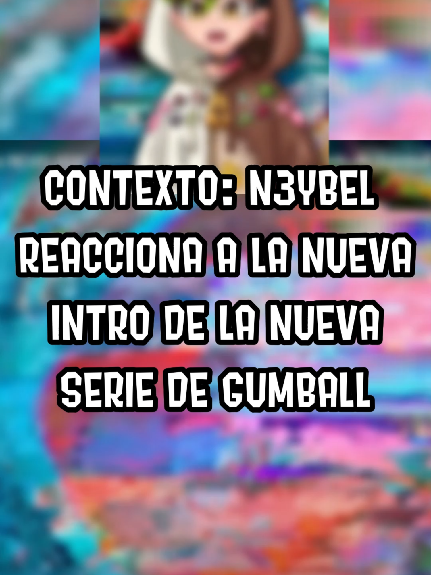 MI REACCIÓN A LA INTRO DE EL MARAVILLOSAMENTE EXTRAÑO MUNDO DE GUMBALL🌈 #Gumball2025 #ElIncreibleMundoDeGumball #GumballIntro #ReaccionGumball #GumballFans #CartoonNetwork #TwitchClips #VTuberReacciona #fypシ #paratii #ReaccionTikTok #IntroGumball