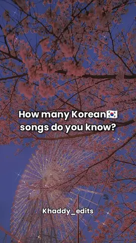 How many korean🇰🇷 songs do you know?#khaddy_edits #khadija #fyppppppppppppppppppppppp #trendingtiktok #repost #repostmyvideos #foryoupage #subscribe_my_youtube_chennel❣️ 