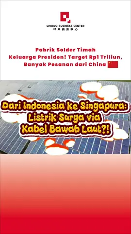 ☀️ Listrik dari matahari Indonesia dikirim ke Singapura lewat... kabel bawah laut?!😲 ⚡ Teknologi Tiongkok + energi lokal = masa depan baru Asia Tenggara! Dari Kepri ke Karawang, dari CATL sampai Longi — transisi energi makin nyata. Tapi... siapa yang paling diuntungkan? 🤔 📲 Tonton sampai akhir & 📌 Follow @chindobusinesscenter buat update seputar energi hijau & kerja sama Indonesia–Tiongkok! #EnergiHijau #TransisiEnergi #CATL #PLTSIndonesia #InvestasiChina #BisnisASEAN