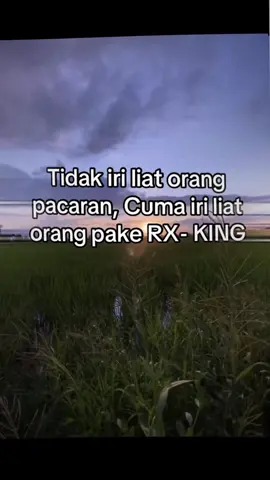 ma king ma #rxking #rxking135cc #twostroke #blayer135cc #rxkingnusantara #2takmenolakpunah #storyrxking #impianku #fyppp 