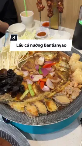 Ai ngán lẩu truyền thống có thể thử sang lẩu cá nướng tại BanTianYao nha #tuchau224 #ancungtiktok #reviewanngon #foodreview #bantianyao #laucanuong #bantianyaogrilledfish #svrsebiaclear #svr #vanhanhmall 