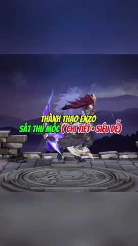 Enzo chất tướng hoa mĩ ✅✅💀( đàn em sắn cụt)#xh #lq #game #enzo #camnanglienquan #hocchoilienquan_jul 