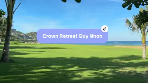 🏝️ Trốn phố, chill biển! Crown Retreat Quy Nhơn – nơi có bungalow gỗ xinh xắn, biển xanh, cát trắng và bình yên tuyệt đối. 📍Không ồn ào, không đông đúc – chỉ có bạn và thiên nhiên. Bạn cần nghỉ một chút? Về đây nhé! 🌿 #CrownRetreat #QuyNhon #DuLichQuyNhon #ResortChill #ChillResort #NghiDuongQuyNhon #tiktoktravel #VietnamTrip#tourquynhon#varal#beach 