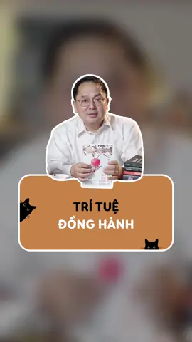 Trí tuệ đồng hành. #hoangnamtien #giaotien #BookTok #trituedonghanh #AI 