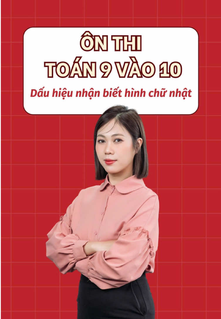 Tiếp tục vs hình chữ nhật thui nào #toan9onthivaolop10 #Toán9 #2K11 #giaoduc #hoctap #LearnOnTikTok #coquynhanhmathmath 
