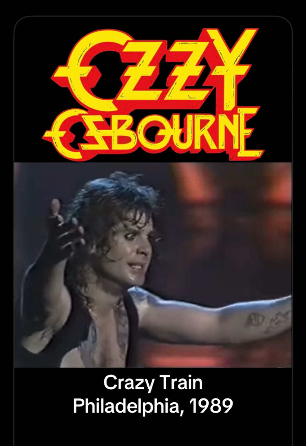 Ozzy Osbourne - Crazy Train - live in Philadelphia 1989 #ozzyosbourne  #ripozzy #crazytrainlive #zakkwylde #metaltiktok  #classicmetal #viralvideo 